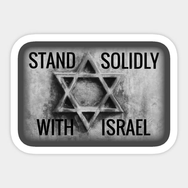 STAND SOLIDLY WITH ISRAEL Sticker by FTLOG